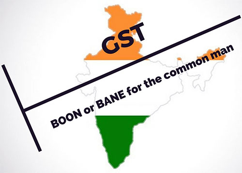  " Goods and Services Tax - GST A Boon or Bane for Indian citizens". 