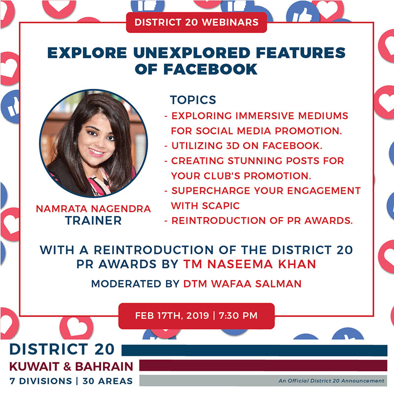 District 20  presents Explore  Unexplored features of Facebook Webinar today 17th Feb