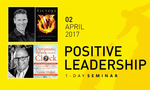Vigor Events highlights the power of positive thinking for leaders with a 1-day seminar in April 2017