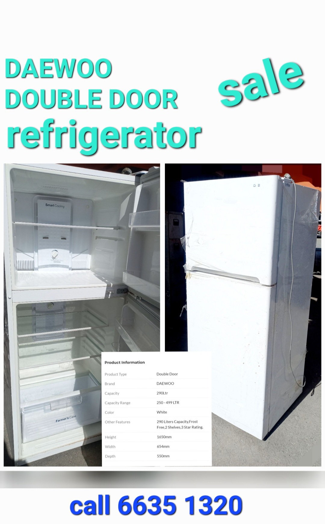 DAEWOO refrigerator  sale contact 6635 1320 