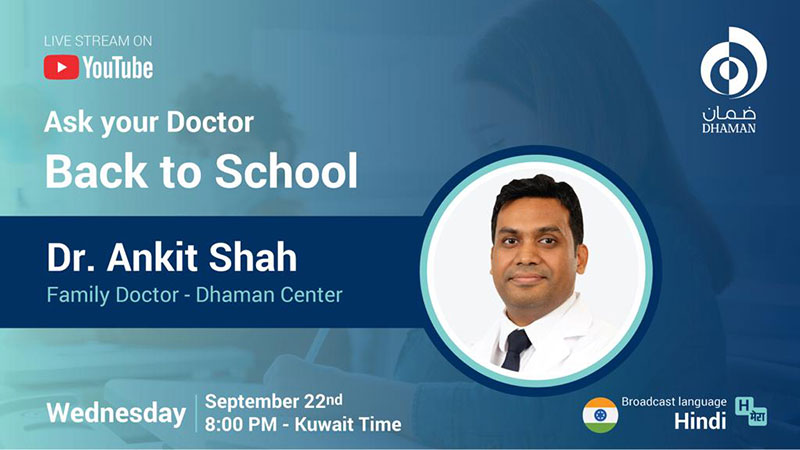 Back to School today - Dhaman Center organise "Ask your Doctor" webinar