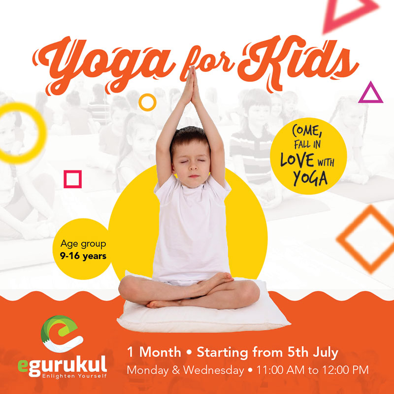 E- Gurukul conducting a one month camp "Yoga For Kids"