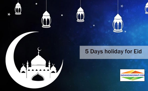5 Days holiday for Eid