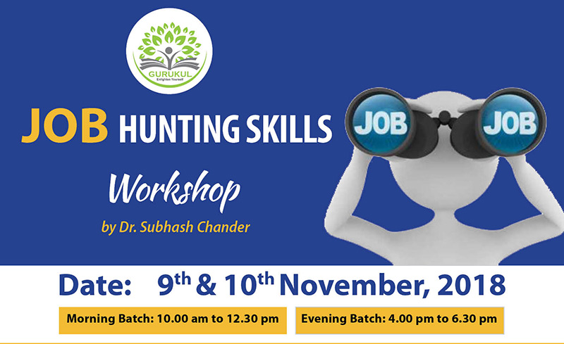 Job Hunting Skills Workshop by Dr. Subhash Chander