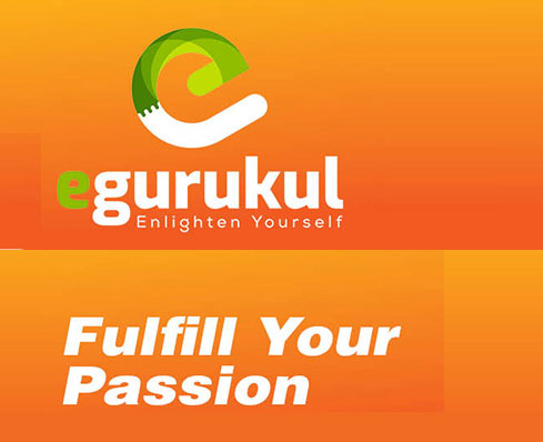 Fulfill your passion with E- Gurukul