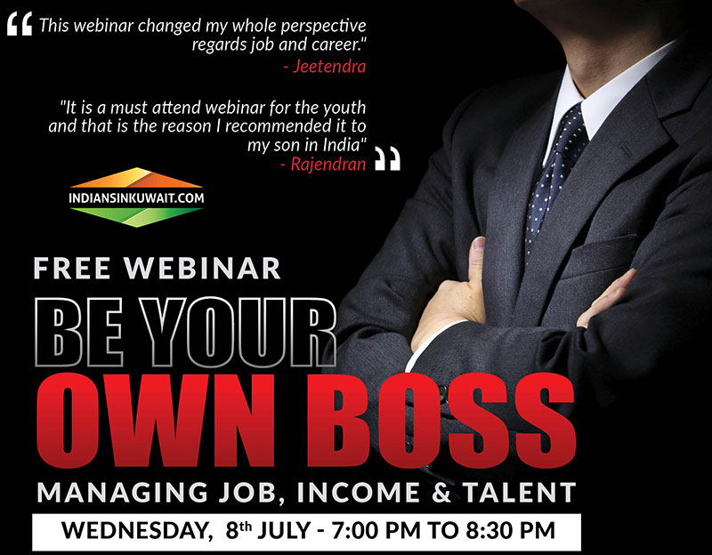 Indiansinkuwait.com Presents Free Webinar on "Be Your Own Boss" on 8th July